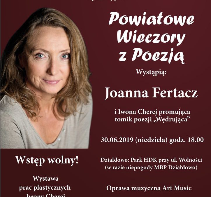 Powiatowe Wieczory z Poezją – Joanna Fertacz i Iwona Cherej