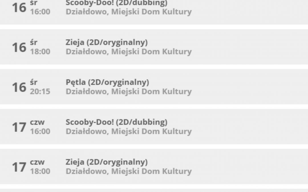 W środę i czwartek zagramy po raz ostatni w kinie „Pętlę” „Scooby-Doo!” i „Zieję”