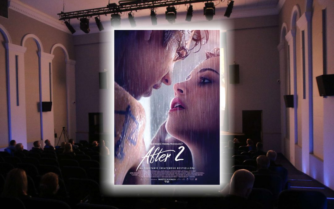 After 2” – kto jeszcze nie widział, ma ostatnia szansę, żeby to nadrobić