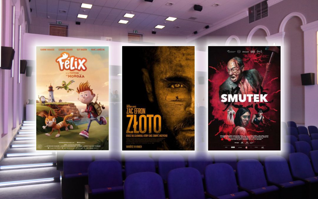 Zapraszamy na trzy premiery do kina Apollo: „Felix i ukryty skarb”, „Złoto” i „Smutek”