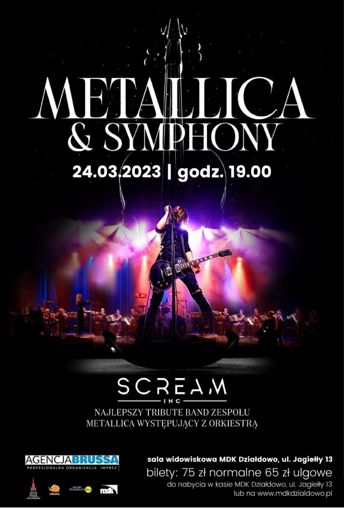 plakat, promujący koncert zespołu Scream INC Metalliica&Symphony, na zdjęciu widać wokalistę z gitarą i napisy informujące o koncercie