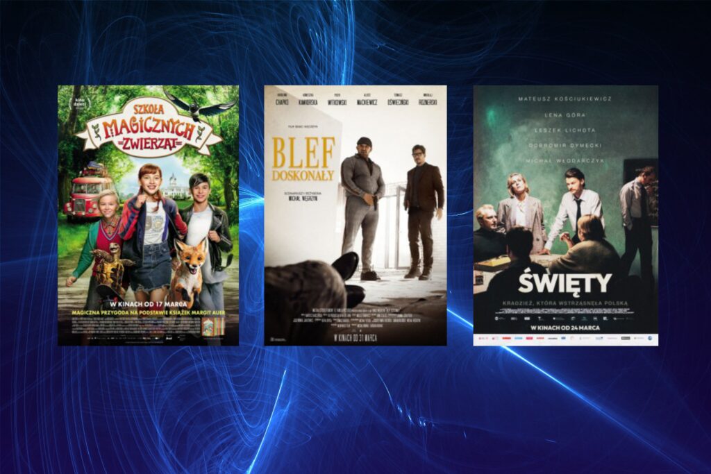 plakaty filmowe takich filmów jak: „Szkoła magicznych zwierząt”, „Święty” i „Blef doskonały”
