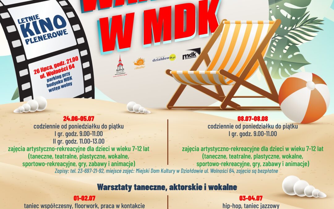 Zapraszamy na wakacje z Miejskim Domem Kultury