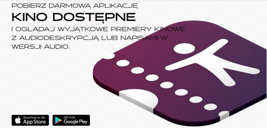 grafika informująca o aplikacji „Kino Dostępne”