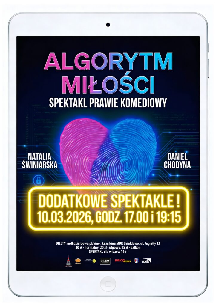 plakat zapraszający na spektakl „Algorytm miłości” w MDK w Działdowie