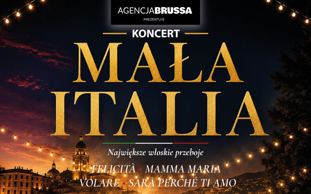 „Mała Italia” – największe włoskie przeboje. Zapraszamy na koncert do MDK w Działdowie