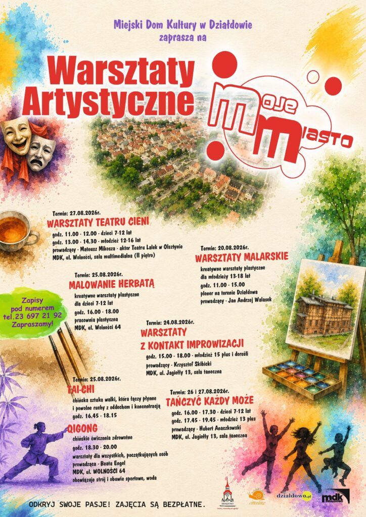 plakat informujący o warsztatach artystycznych „Moje miasto”, treść i grafika